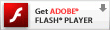Download Adobe&reg; Flash&reg; Player(Open new window)